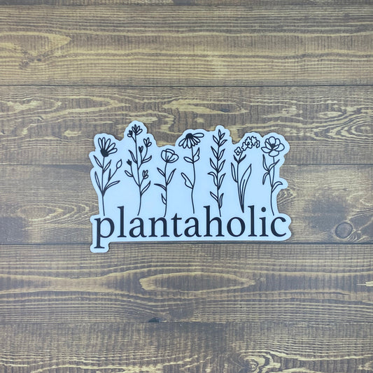 Plantaholic Bumper Sticker