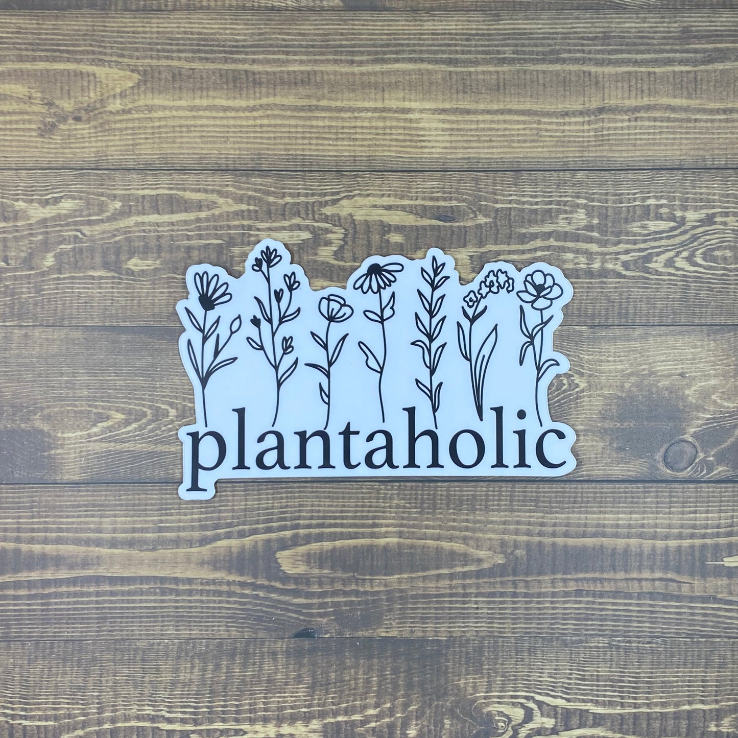 Plantaholic Bumper Sticker